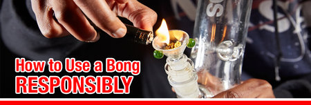How to Use a Bong Responsibly: Tips for Beginners