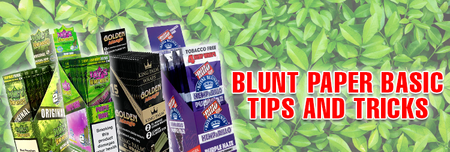 Complete blog Blunt Paper basic tips and tricks