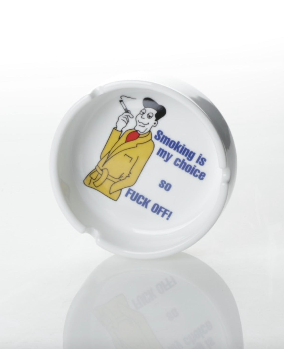Premium 6 pack Ceramic Ashtray 100mm - Smoking is My *** Choice